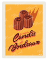 Poster "Canelés from BORDEAUX"