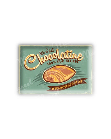 Magnet "Ici c'est Chocolatine !"