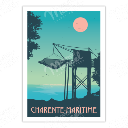 Poster CHARENTE-MARITIME "Le Carrelet"