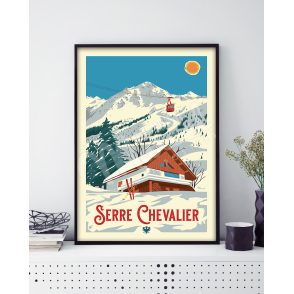 Affiche SERRE CHEVALIER «Le Chalet»