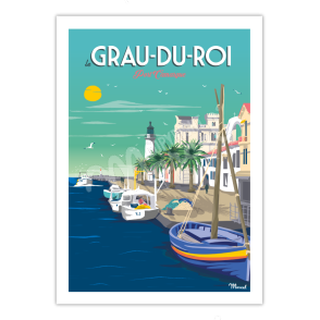 Poster LE GRAU DU ROI ''Port Camargue"