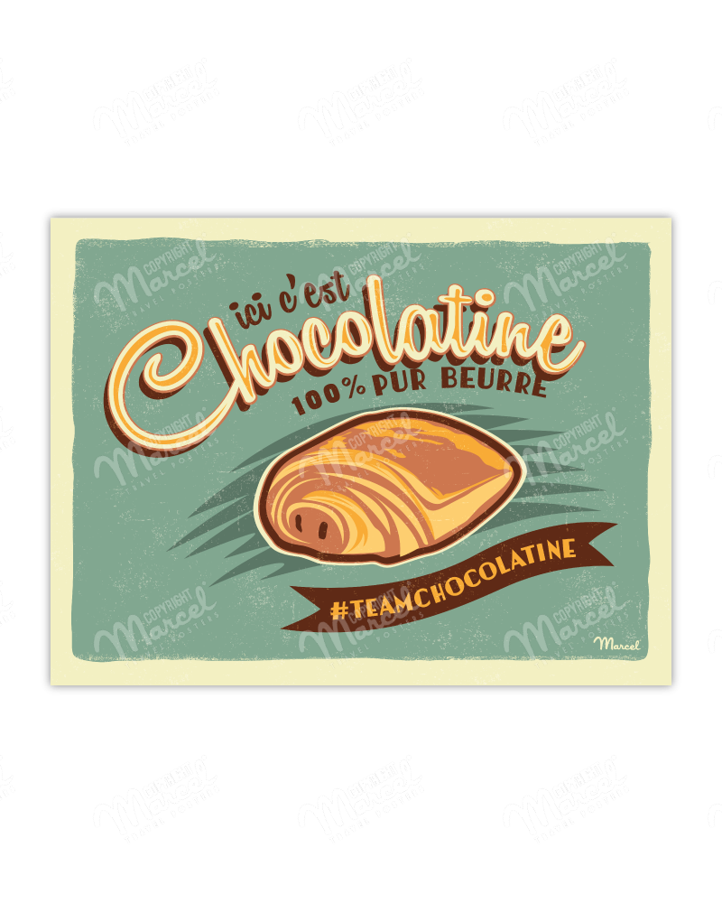 Poster "Here it's Chocolatine !"