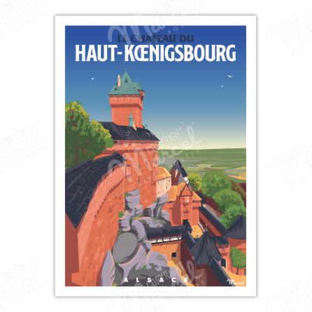 Affiche ALSACE "Château du Haut-Koenigsbourg"