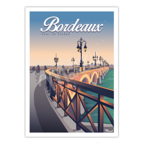 Affiche BORDEAUX "Pont de Pierre"