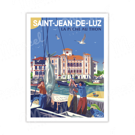 Carte Postale SAINT-JEAN-DE-LUZ "La pêche au thon" A5