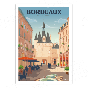 Affiche BORDEAUX "Porte Cailhau"